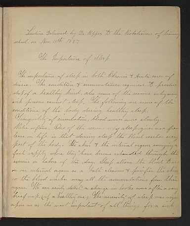 [page 2r V.2]  Lecture Delivered by Dr. Pepper to the Probationers of training school on Nov. 11th 1887.                   The Importance...